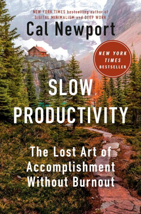 I read a book about Slow Productivity